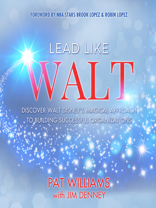 Title details for Lead Like Walt by Pat Williams - Available